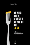 Quand bien manger devient un luxe